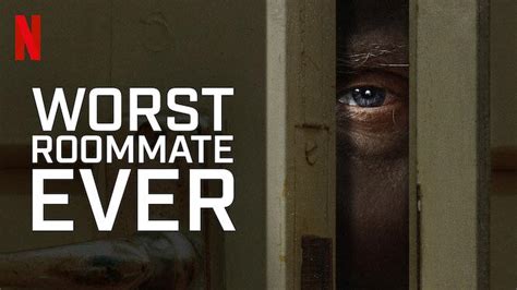 Worst Roommate Ever Review Netflix Documentary Heaven Of Horror