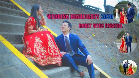 rohit weds pabitra new nepali gurung wedding highlights 2020 youtube