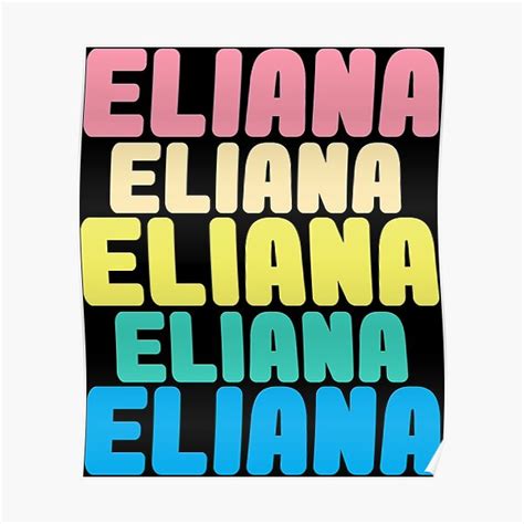 eliana name poster featuring photos of actual sign letters art