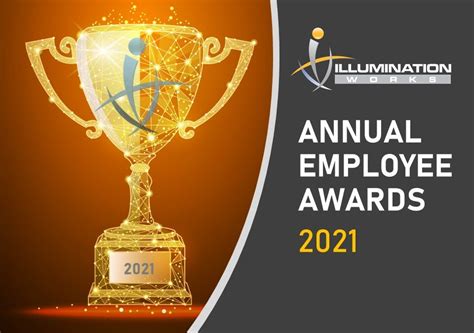 Spotlight 2021 Employee Awards Illumination Works Llc