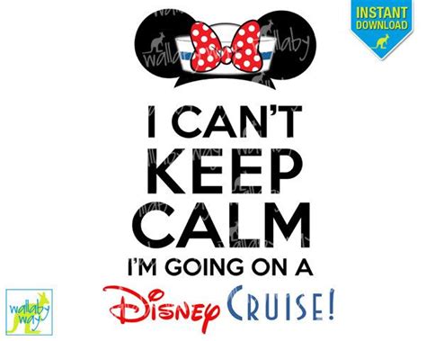 I Cant Keep Calm Im Going On A Disney Cruise Printable Iron On