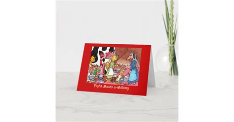 Eight Maids A Milking Holiday Card Zazzle