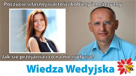 Poczucie Własnej Wartości Kobiety I Mężczyzny Jak Się Przejawia I Co