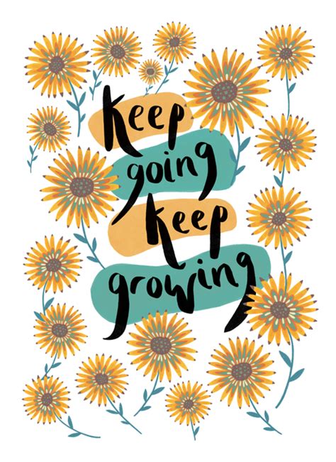 Keep Going Keep Growing By The Sunshine Bindery Cardly