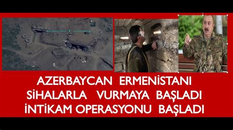 Azerbaycan Ordusundan Ermen Stana Nt Kam Operasyonu S Halar Vu Rmaya
