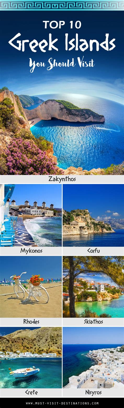 Top 10 Amazing Greek Islands You Should Visit Must Visit Destinations