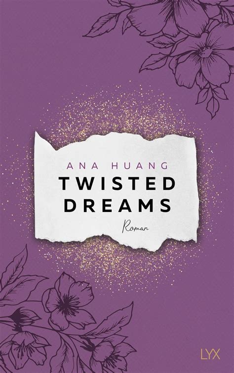 twisted dreams von ana huang buch 978 3 7363 1912 7