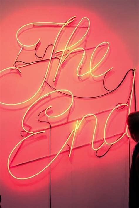 The End Pink Neon Sign Neon Typography Neon Signs Neon Words
