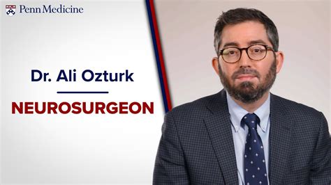 Meet Neurosurgeon Dr Ali Ozturk Youtube