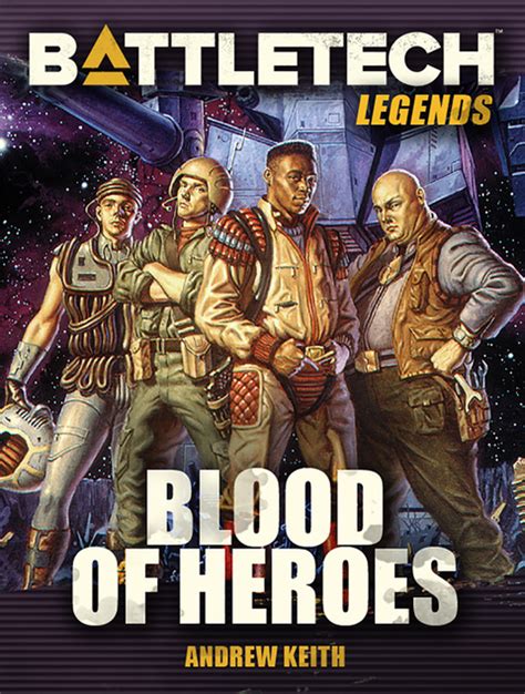Battletech Legends Blood Of Heroes By Andrew Keith A Gray Death Leg