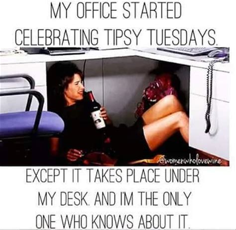 Not to worry though, we've rounded up a full selection of funny and happy tuesday memes to get you through this particularly awkward day and on to conquering the rest of the week. Tipsy Tuesday… - Conservative Baby Boomers Laugh and Learn…
