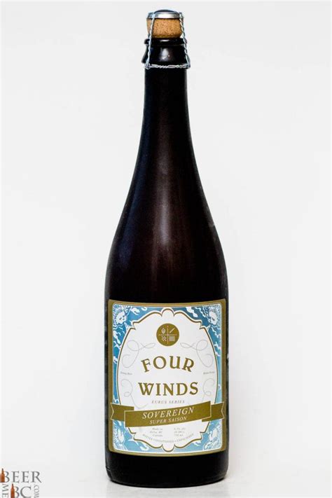 Four Winds Brewing Co Sovereign Super Saison Beer Me British Columbia