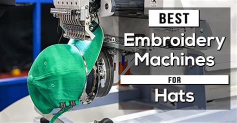 The 5 Best Embroidery Machines for Hats [ 2022 Review ]