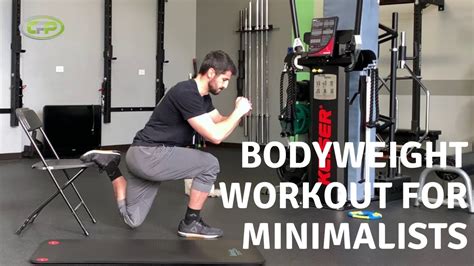 Bodyweight Workout For Minimalists Youtube