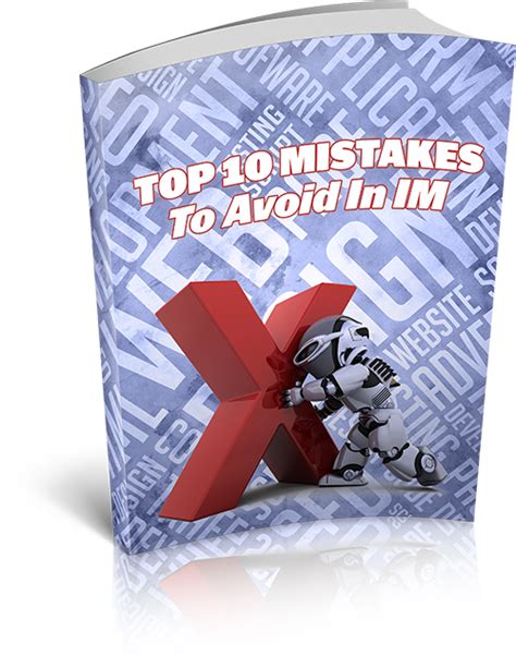Top 10 Mistakes To Avoid In Im