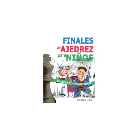 Finales De Ajedrez Para Niños