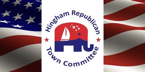 Opinion A Letter From The Republican Town Committee Hingham Anchor