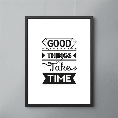 Good Things Take Time Typography Print Wall Art Decor Etsy