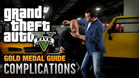 Dyom Gta V Mission 3 Complications By Xxgtaxivxx