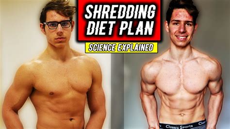 Shredding Diet Plan How To Eat To Get Shredded Science Explained