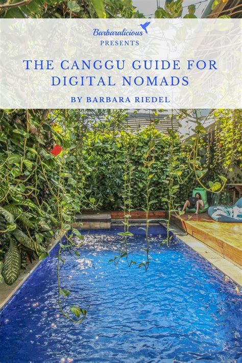 Canggu Guide For Digital Nomads Barbaralicious Digital Nomad Digital Nomad