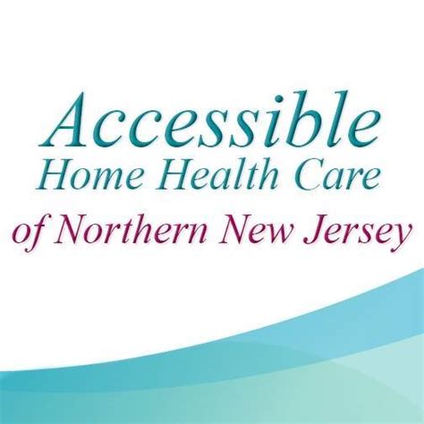 Accessible Home Health Care Nj