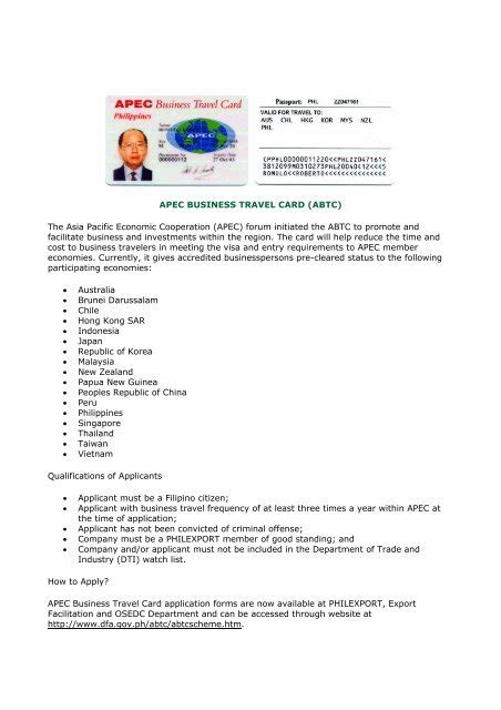 Your application for the global entry program and asia pacific economic cooperation business travel card membership. APEC BUSINESS TRAVEL CARD (ABTC) - About the Philippines