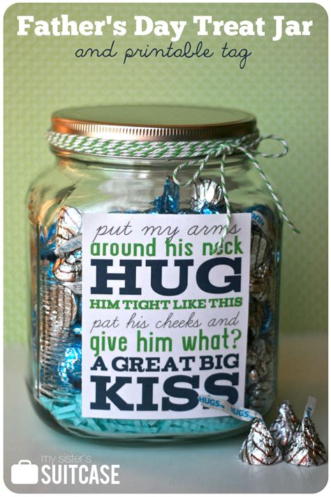 For the man who has everything. Father's Day Gift {Treat Jar} + Printable - My Sister's ...