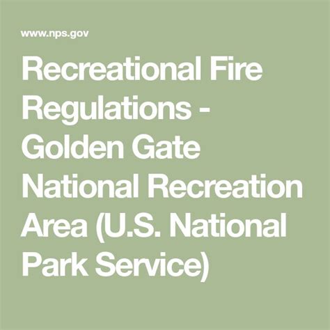 Recreational Fire Regulations Golden Gate National Recreation Area U