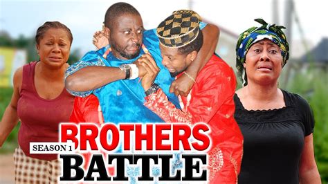 Brothers Battle Ngozi Ezeonu Latest Nigerian Nollywood Movies Youtube