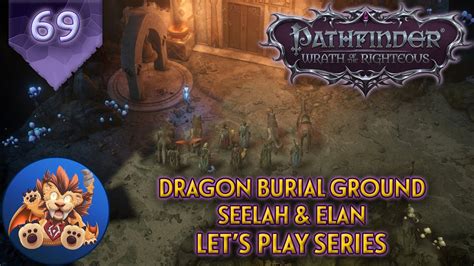 Pathfinder Wotr Dragon Burial Grounds Seelah And Elan Lets Play