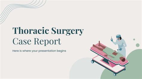 Thoracic Surgery Case Report Presentation