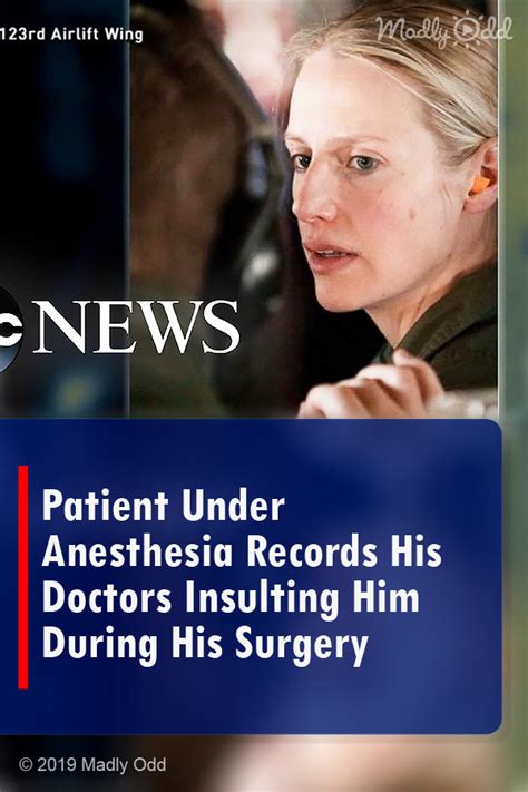 Patient Under Anesthesia Records His Doctors Insulting Him During His Surgery Madly Odd