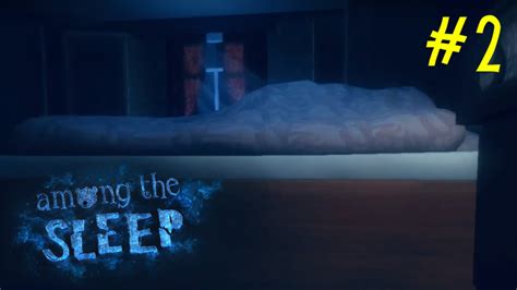 where s mommy among the sleep part 2 youtube