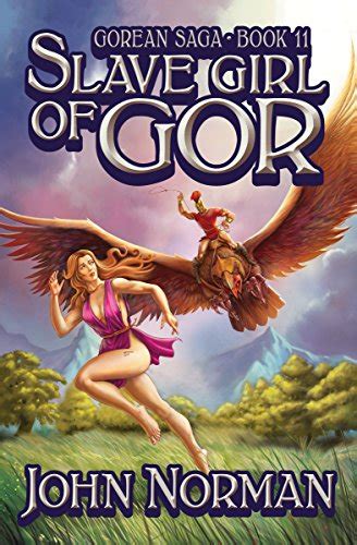 Slave Girl Of Gor Gorean Saga Book 11 EBook Norman John Amazon Ca