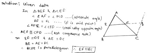 In ABC E And F Are Mid Points Of Sides AB And AC Respectively Then EF BC