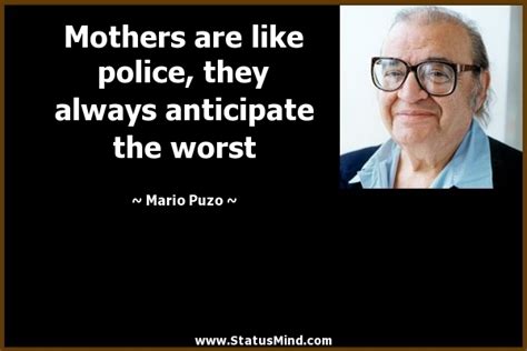 Don't keep it to yourself! Mario Puzo Quotes at StatusMind.com