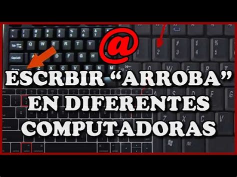 ¿cómo colocar la arroba en pc? Como poner Arroba (@) en diferentes Computadoras. - YouTube
