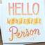 Hello Wonderful Person Greetings Card By Nic Farrell Illustration 