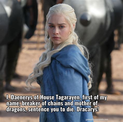 game of thrones quotes daenerys