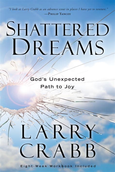 Shattered Dreams By Larry Crabb Penguin Books Australia