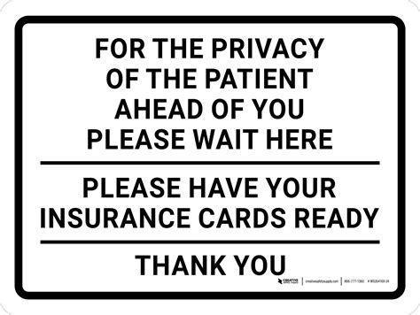 For Privacy Of Patient Ahead Wait Here Landscape Wall Sign