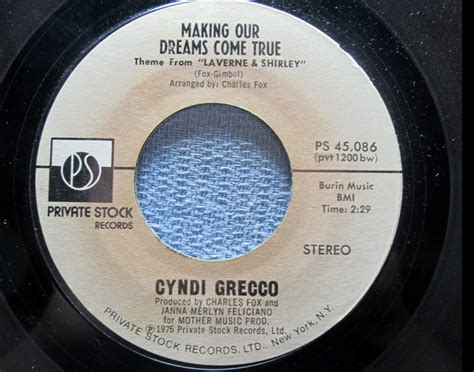 Cyndi Grecco Making Our Dreams Come True Music Laverne And Shirley
