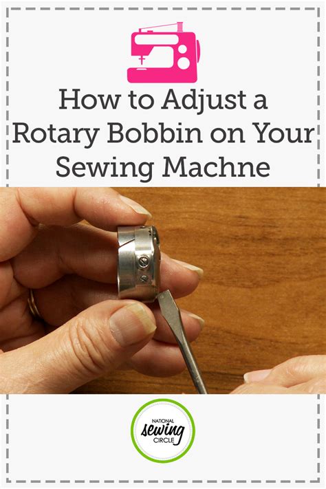 How To Adjust A Rotary Bobbin On Your Sewing Machine Nsc Sewing