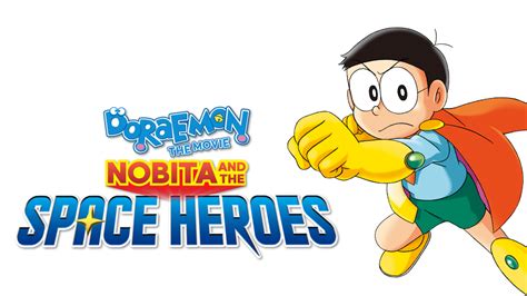 Doraemon Nobita And The Space Heroes Movie Fanart Fanarttv