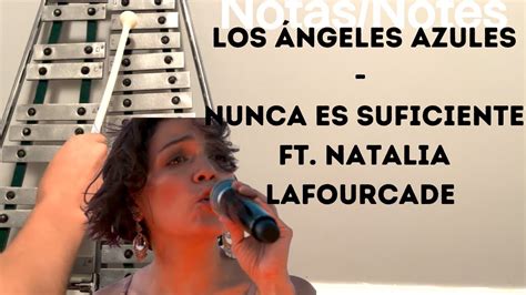 Los Ángeles Azules Nunca Es Suficiente ft Natalia Lafourcade En lira