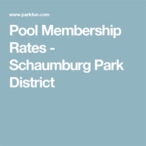 Pool Membership Rates Schaumburg Park District Schaumburg Districts