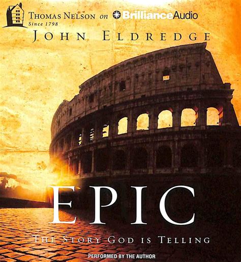 Epic Unabridged 2 Cds By John Eldredge Koorong