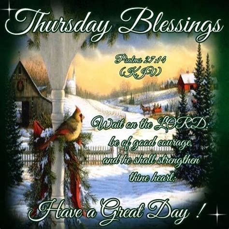 Thursday Blessing Have A Great Day Christmas Scenery Christmas Bird