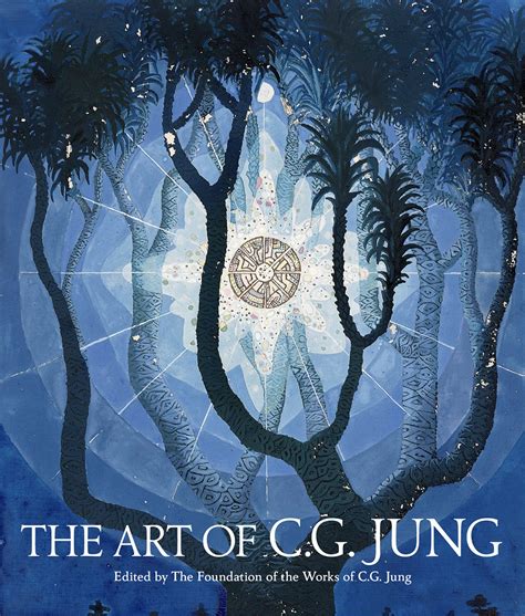 Speaking Of Jung The Art Of Cg Jung